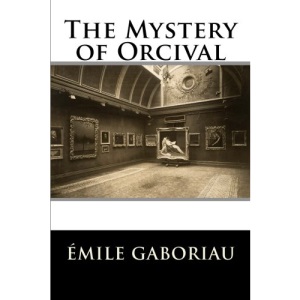 The Mystery of Orcival
