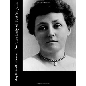 The Lady of Fort St. John