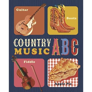 Country Music ABC (Music Legends and Learning for Kids)