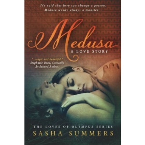 Medusa, A Love Story: Volume 1 (Loves of Olympus)