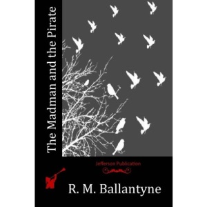 The Madman and the Pirate