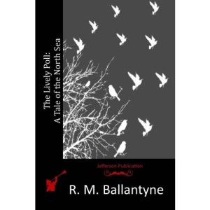 The Lively Poll: A Tale of the North Sea