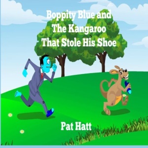 Boppity Blue and The Kangaroo That Stole His Shoe
