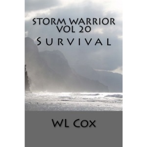 Storm Warrior Vol 20: Survival: Volume 20