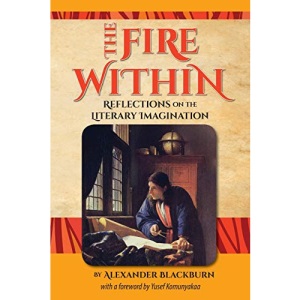 The Fire Within: Reflections on the Literary Imagination