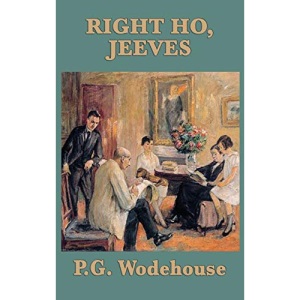 Right Ho, Jeeves