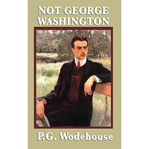 Not George Washington