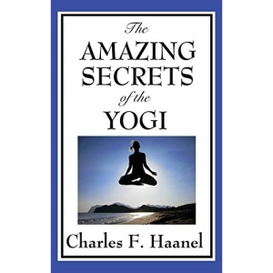 The Amazing Secrets of the Yogi