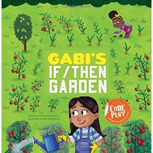 Gabi's If/Then Garden (Code Play)