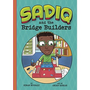 Sadiq and the Bridge Builders