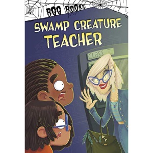 Swamp Creature Teacher (Boo Books)