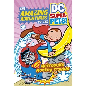 Metropolis Monkey Trouble (The Amazing Adventures of the DC Super-Pets)