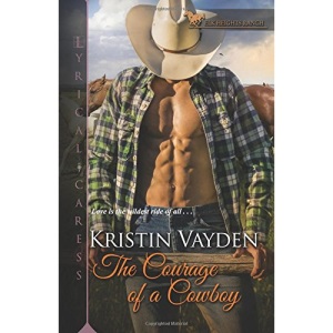 The Courage of a Cowboy