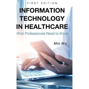 Information Technology in Healthcare