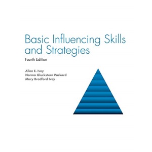 Basic Influencing Skills and Strategies