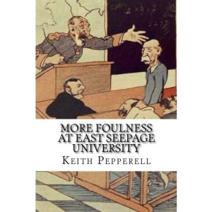 More Foulness at East Seepage University