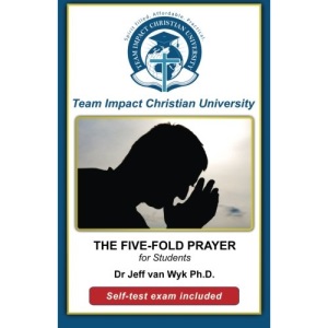 The Five-Fold Prayer for Students