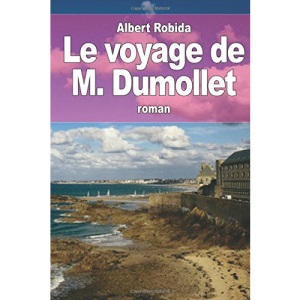 Le voyage de M. Dumollet