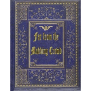 Far from the Madding Crowd