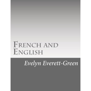 French and English: A Story of the Struggle in America