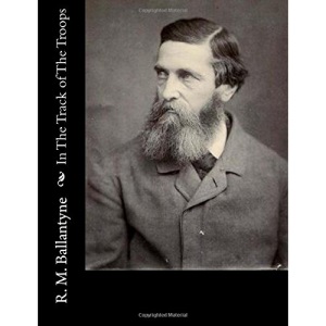 In The Track of The Troops