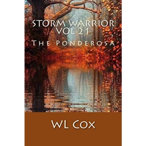 Storm Warrior Vol 21: The Ponderosa: Volume 21