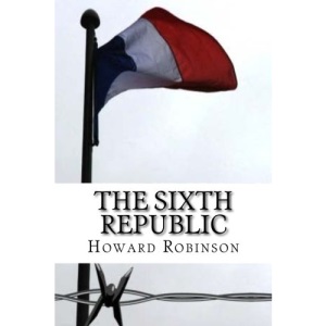 The Sixth Republic