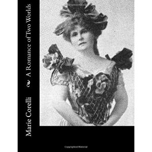 A Romance of Two Worlds