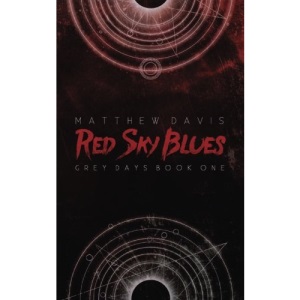 Red Sky Blues: Volume 1 (Grey Days)