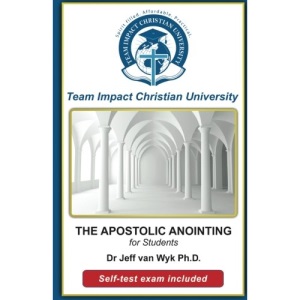 THE APOSTOLIC ANOINTING for students