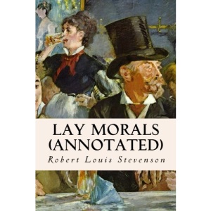 Lay Morals (annotated)