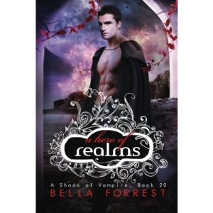 A Shade of Vampire 20: A Hero of Realms: Volume 20