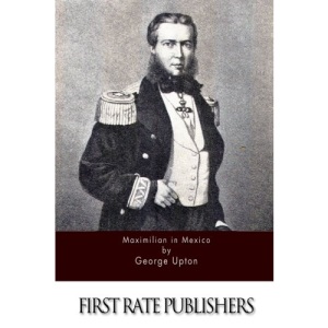 Maximilian in Mexico