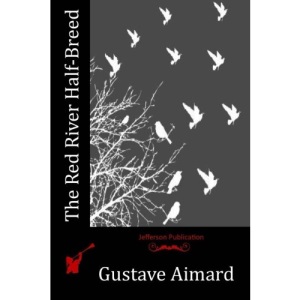 The Red River Half-Breed