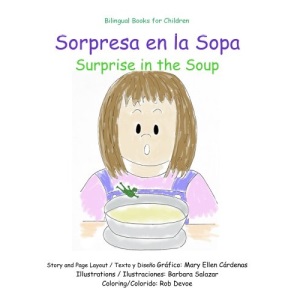 Sorpresa en la Sopa: Surprise in the Soup