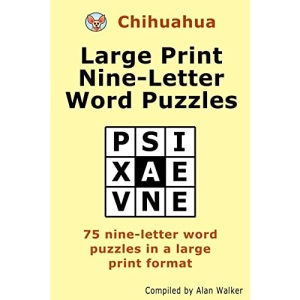 Chihuahua Large Print Nine-Letter Word Puzzles