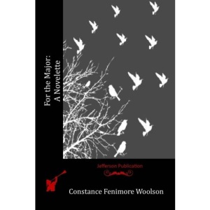 For the Major: A Novelette