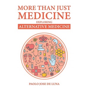More Than Just Medicine: Exploring Alternative Medicine