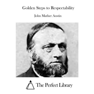 Golden Steps to Respectability