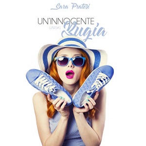 Un'innocente bugia: Volume 1 (Liars)