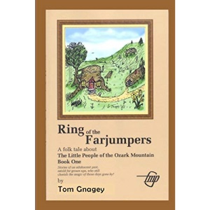 Ring of the Farjumpers: 1 (The Little People of the Ozark Mountains)