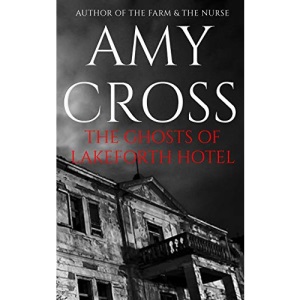 The Ghosts of Lakeforth Hotel