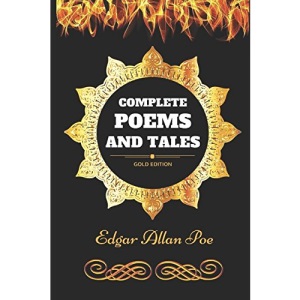 Complete Poems And Tales: By Edgar Allan Poe - Illustrated