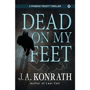 Dead On My Feet - A Thriller: 1 (Jack Daniels and Associates Mysteries)