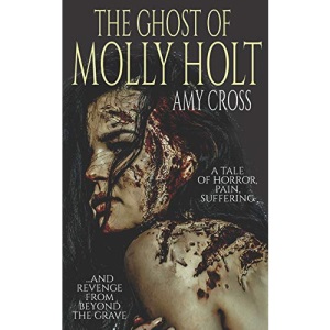 The Ghost of Molly Holt