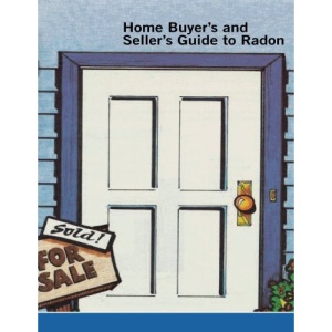 Home Buyer's and Seller's Guide to Radon