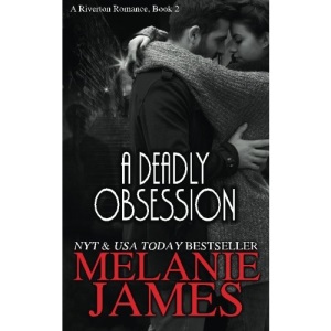 A Deadly Obesssion: Volume 2 (A Riverton Romance)
