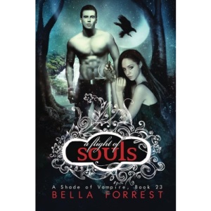 A Shade of Vampire 23: A Flight of Souls: Volume 23