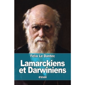 Lamarckiens et Darwiniens
