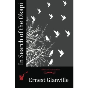 In Search of the Okapi